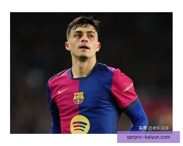 佩德里展现更衣室领袖潜力，逐渐成为巴萨的关键人物